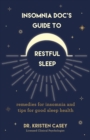 Image for Insomnia doc&#39;s guide to restful sleep  : remedies for insomnia and good sleep health