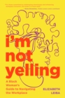 Image for I&#39;m Not Yelling