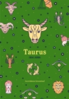 Image for Taurus Zodiac Journal : A Cute Journal for Lovers of Astrology and Constellations (Astrology Blank Journal, Gift for Women)