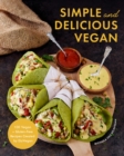 Image for Simple and delicious vegan: 100 vegan and gluten-free recipes created by ElaVegan