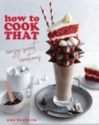 Image for How to cook that  : crazy sweet creations