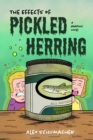 Image for Effects of Pickled Herring: (Coming of Age Book, Graphic Novel for High School)