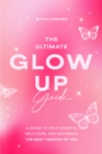 Image for The Ultimate Glow Up Guide