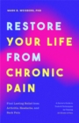 Image for Restore Your Life from Chronic Pain