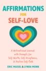 Image for Affirmations for Self-Love: A Motivational Journal with Prompts for Self-Worth, Self-Acceptance, and Positive Self-Talk (Inspirational Guided Journaling)