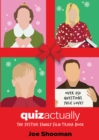 Image for Quiz Actually: The Festive Family Trivia Book