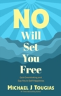 Image for No Will Set You Free