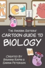Image for The Amoeba Sisters&#39; Cartoon Guide to Biology