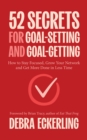 Image for 52 Secrets for Goal-Setting and Goal-Getting