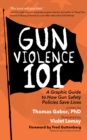 Image for Gun Violence 101