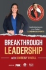 Image for Breakthrough Leadership with Kimberly O&#39;Neill