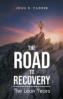 Image for The Road to Recovery : The Lean Years