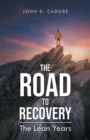 Image for Road to Recovery: The Lean Years