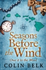 Image for Seasons Before the Wind