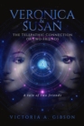 Image for Veronica and Susan Telepathic Connection of Two Friends: A tale of two friends