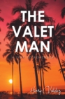 Image for Valet Man: A Time To Remember