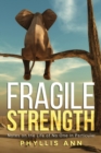 Image for Fragile Strength
