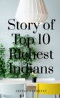 Image for Story of Top 10 Richest Indians