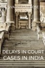 Image for Delays in Court Cases in India