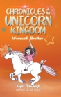 Image for Chronicles of the Unicorn Kingdom : Werewolf Brother