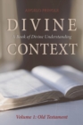 Image for Divine Context : A Book of Divine Understanding
