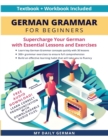 Image for German Grammar for Beginners Textbook + Workbook Included
