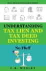 Image for Understanding Tax Lien and Tax Deed Investing