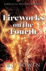 Image for Fireworks on the Fourth