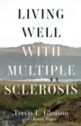 Image for Living Well With Multiple Sclerosis