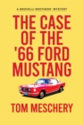 Image for Case of the &#39;66 Ford Mustang