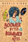 Image for Boomer Bytes &amp; Bummer Rites