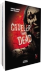 Image for Crueler Than Dead Vols 1-2 Collected Set