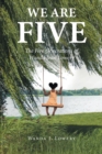 Image for We Are Five: The Five Generations of Wanda Jean Lowery