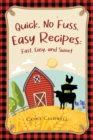 Image for Quick, No Fuss, Easy Recipes: Fast, Easy, and Sweet