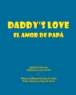 Image for Daddy&#39;s Love: El Amor De Papa