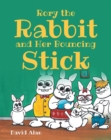 Image for Rory the Rabbit and Her Bouncing Stick