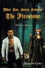 Image for When Two Hearts Entwine The Firestone: (Book 1 of 4)