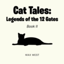 Image for Cat Tales: Legends of the 12 Gates: Book II