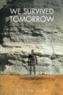 Image for We Survived Tomorrow