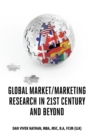 Image for Global Market-Marketing Research in 21st Century and Beyond