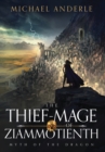 Image for The Thief-Mage of Ziammotienth