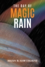 Image for The Day of Magic Rain