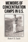 Image for Memoirs of Concentration Camps in U.S.