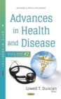 Image for Advances in Health and Disease. Volume 42