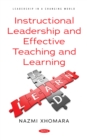 Image for Instructional Leadership and Effective Teaching and Learning