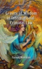Image for Gravity of Wisdom in International Criminal Law