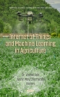 Image for Internet of Things and Machine Learning in Agriculture