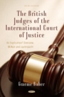 Image for The British Judges of the International Court of Justice