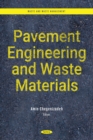 Image for Pavement Engineering and Waste Materials