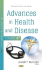 Image for Advances in Health and Disease. Volume 47